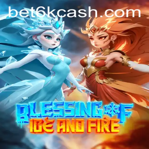 Descubra o Mundo de 'Blessing of Ice and Fire' com BET6K.COM