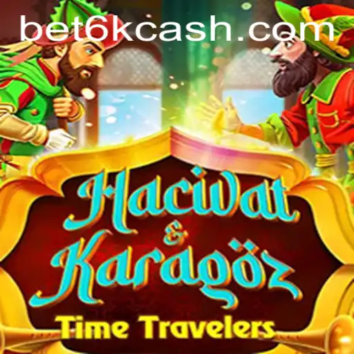 Explorando o Mundo do Jogo HacivatandKaragoz: Uma Viagem Interativa com BET6K.COM
