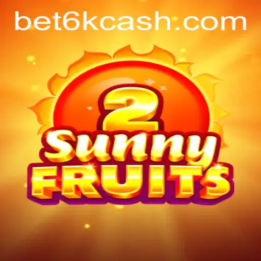 Descubra as Emoções de SunnyFruits2 no BET6K.COM